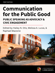 Communication for the Public Good: Public Speaking as Advocacy &amp; Civic Engagement book cover